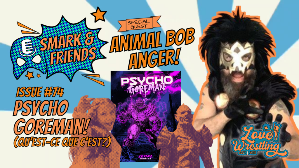 Episode Thumbnail for Smark & Friends 74 with Bob Anger